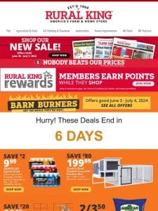 Barn Burners – Get ‘Em While They’re Hot! Big Savings End on 7/4