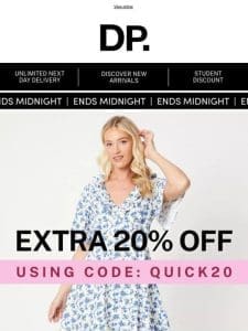 Be quick， get extra 20% off