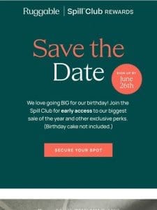 Be the first to shop our Birthday Sale