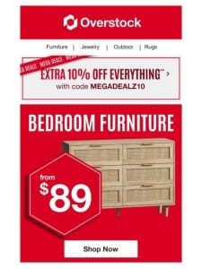 Bedroom Furniture starting at $89