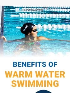 Benefits of Warm Water Swimming