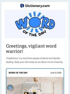 Beware the Duplicitous Word of the Day!