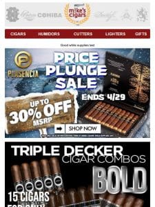 Big Deals! Plasencia & Alec Bradley Weekend BlowOut Sale Starts Now!!?