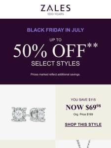 Black Friday In July?! ? Don’t Miss Out