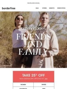 Bloomingdale’s Friends & Family Sale is BACK!