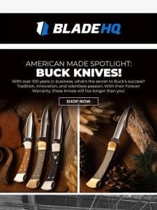 Buck up with knives from this legendary American brand!