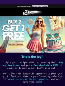 Buy 2， Get 1 Free on All Items! Offer Valid 7/4 – 7/10 Only!