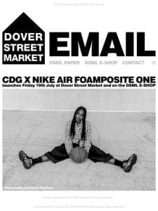 CDG x Nike Air Foamposite One launches Friday 19th July exclusively at Dover Street Market and on the DSML E-SHOP