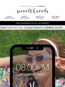 COMING SOON: Our Palm Royale Collection ???