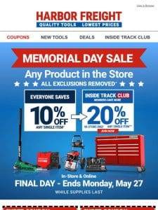 COUPON INSIDE! 10% Off Memorial Day Sale ENDS TODAY!