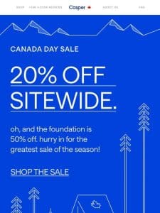 Canada Day Sale starts NOW