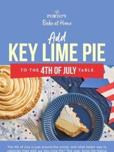 Celebrate 4th of July with Porto’s Bake at Home ❤️