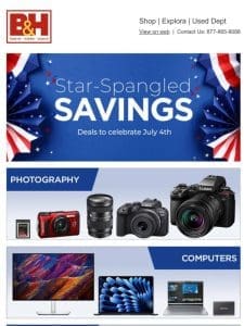 Celebrate July 4th with these Great Deals!