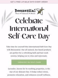 Celebrate Self-Care Day with Beessential