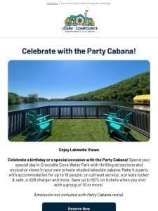 Celebrate with the Party Cabana