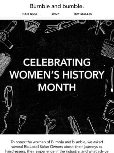 Celebrating Women’s History Month ?