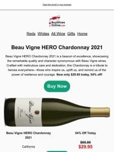 Chardonnay Lovers: Save 54% On This California Chardonnay Today!