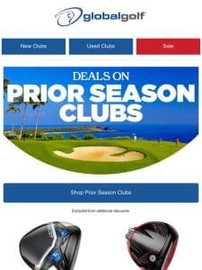 Check Out Deals on Preowned & Prior Season Clubs