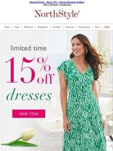 Checkout Your Spring Dress Options & Save 15% ~ From Classic to Casual ~ Enjoy!