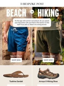 Choose One: Beach or Hiking