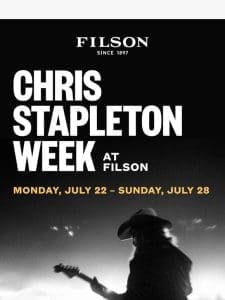 Chris Stapleton Week at Filson Stores