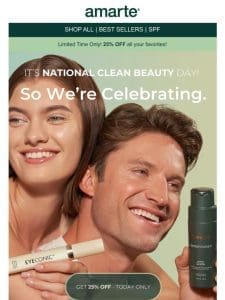 Clean Beauty Day: 25% Off Celebration!