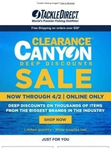 Clearance Canyon Sale Picks For You!