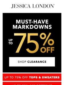 ?? Clearance Style STEALS Up to 75% OFF!