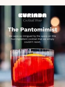 Cocktail Hour: The Pantomimist