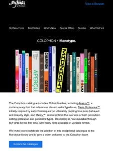 Colophon Library Joins the Monotype Family