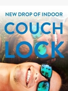 ? Couch Lock Indoor! ? New DROP