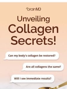 ? Curious About Collagen? Get Answers Here!