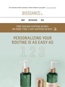 Customize your routine + get 20% off