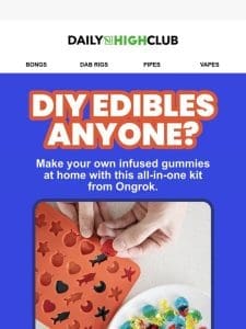 DIY your own edibles ?