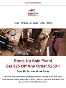 DON’T MISS: Use Your $25 Wine Discount Before it Expires! ?