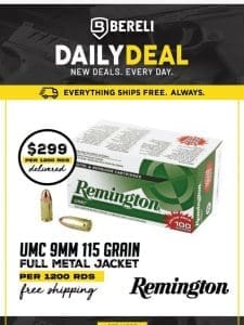 Daily Deal ?Remington 9， 1200 Rds. Hot， Come & Get It!