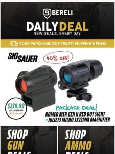 Daily Deal   Sig Sauer Optics Bundle; Romeo MSR GEN II + Juliet3 Micro