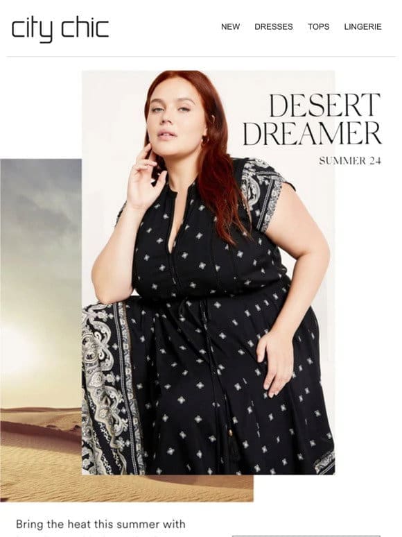 Desert Dreamer | 25% Off* Full-Price