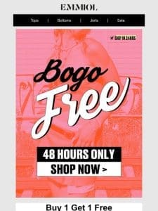 Did anyone say BOGO FREE?