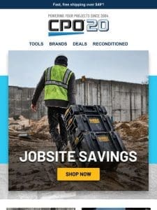 Dig into These Deals: Big Job Site Savings from Top Brands!