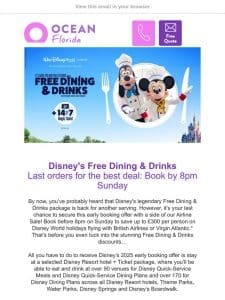 Disney’s Free Dining & Drinks: Last orders for the best deal
