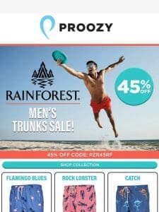 Dive in! Save 45% on Rainforest Men’s Trunks