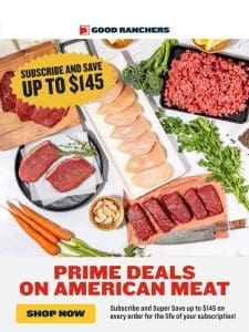 Don’t Miss These Prime Deals on American Meat!