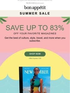 Don’t Miss the Summer Sale! Save Up to 83%