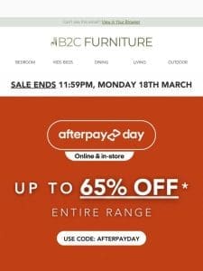 ? Don’t miss our Afterpay Day Sale!!