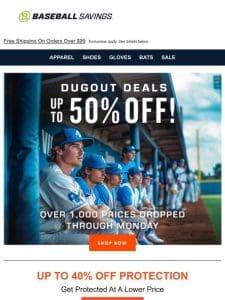 Dugout Deals: Up To 50% Off!