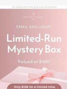 EMAIL EXCLUSIVE: Limited-run New Mystery Box