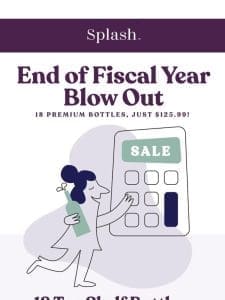 END OF YEAR TOP SHELF BLOWOUT GONE TONIGHT: 18 Premium Bottles， Just $125.99!