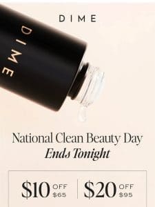 ENDING SOON: Clean Beauty Day Savings ?