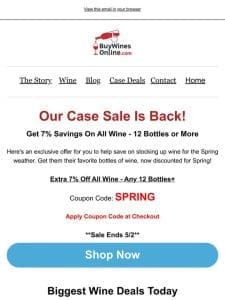 ENDS TODAY: Get 7% OFF a Case of Wine Delivered!